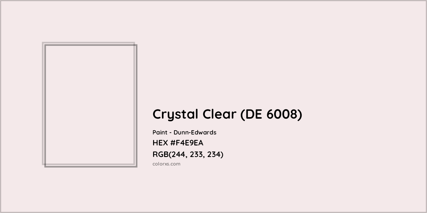 HEX #F4E9EA Crystal Clear (DE 6008) Paint Dunn-Edwards - Color Code