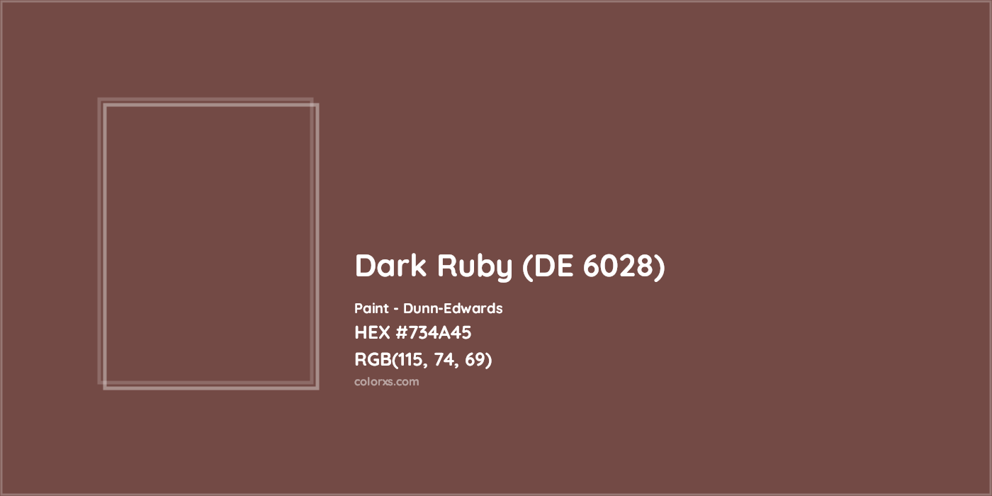 HEX #734A45 Dark Ruby (DE 6028) Paint Dunn-Edwards - Color Code