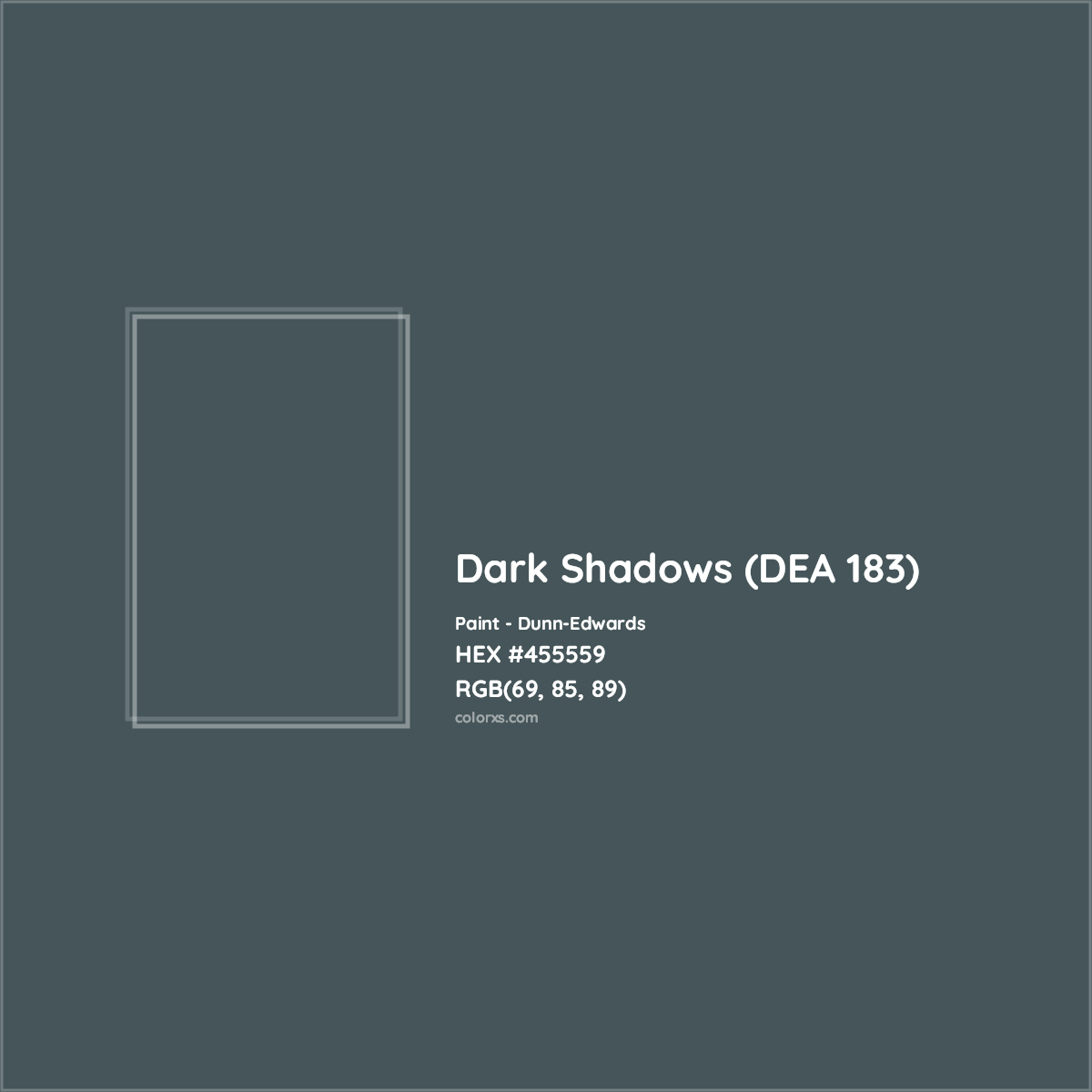 HEX #455559 Dark Shadows (DEA 183) Paint Dunn-Edwards - Color Code