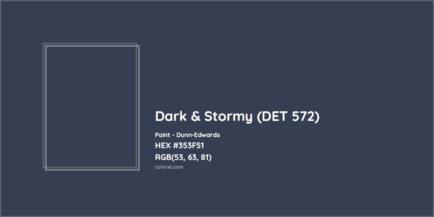 HEX #353F51 Dark & Stormy (DET 572) Paint Dunn-Edwards - Color Code