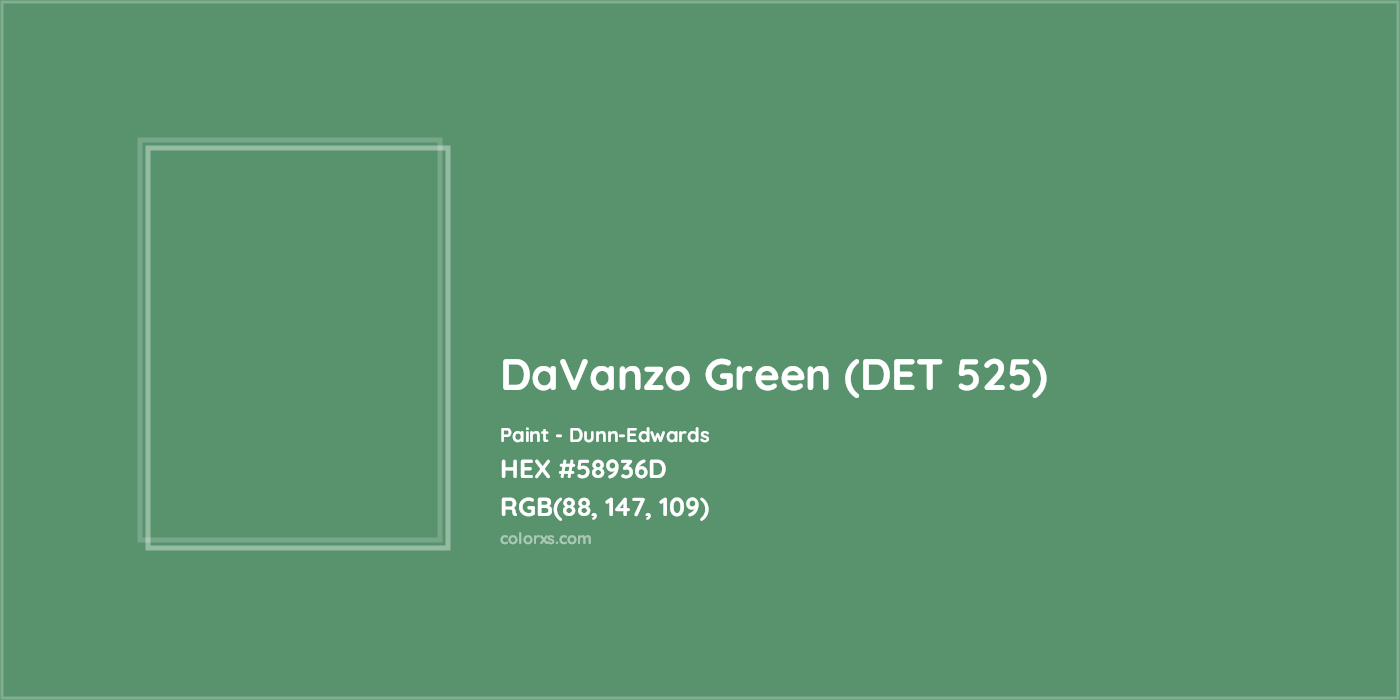 HEX #58936D DaVanzo Green (DET 525) Paint Dunn-Edwards - Color Code