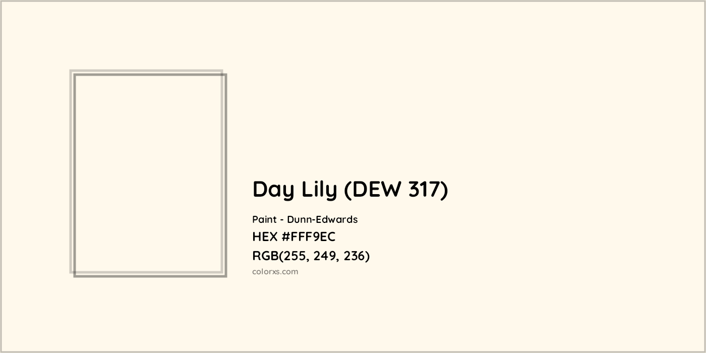 HEX #FFF9EC Day Lily (DEW 317) Paint Dunn-Edwards - Color Code