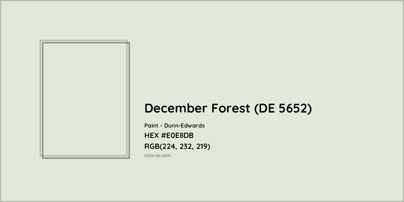 HEX #E0E8DB December Forest (DE 5652) Paint Dunn-Edwards - Color Code