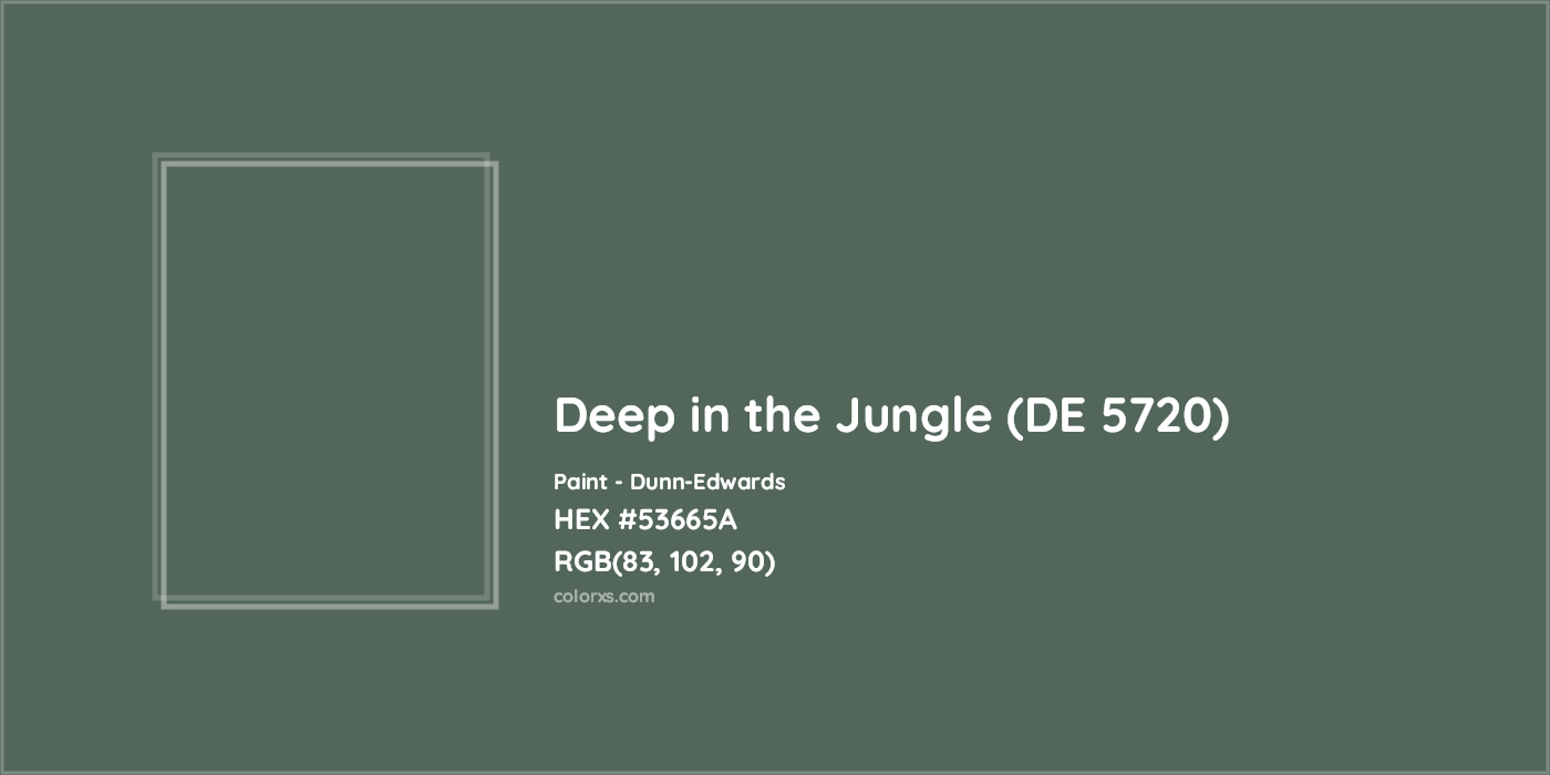 HEX #53665A Deep in the Jungle (DE 5720) Paint Dunn-Edwards - Color Code