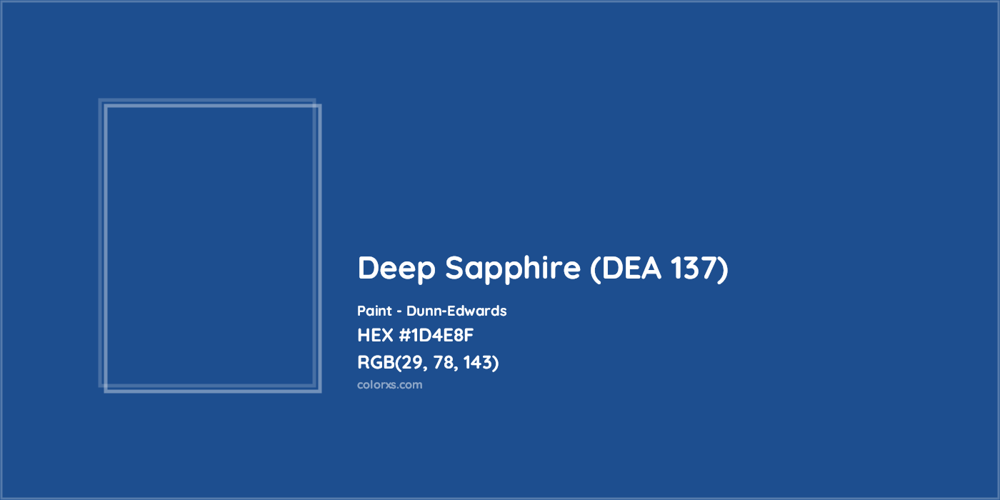HEX #1D4E8F Deep Sapphire (DEA 137) Paint Dunn-Edwards - Color Code