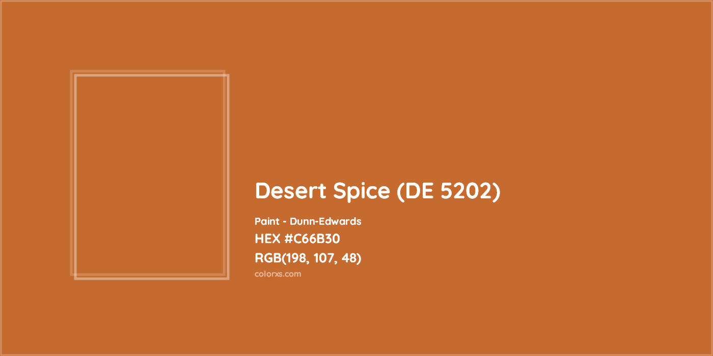 HEX #C66B30 Desert Spice (DE 5202) Paint Dunn-Edwards - Color Code