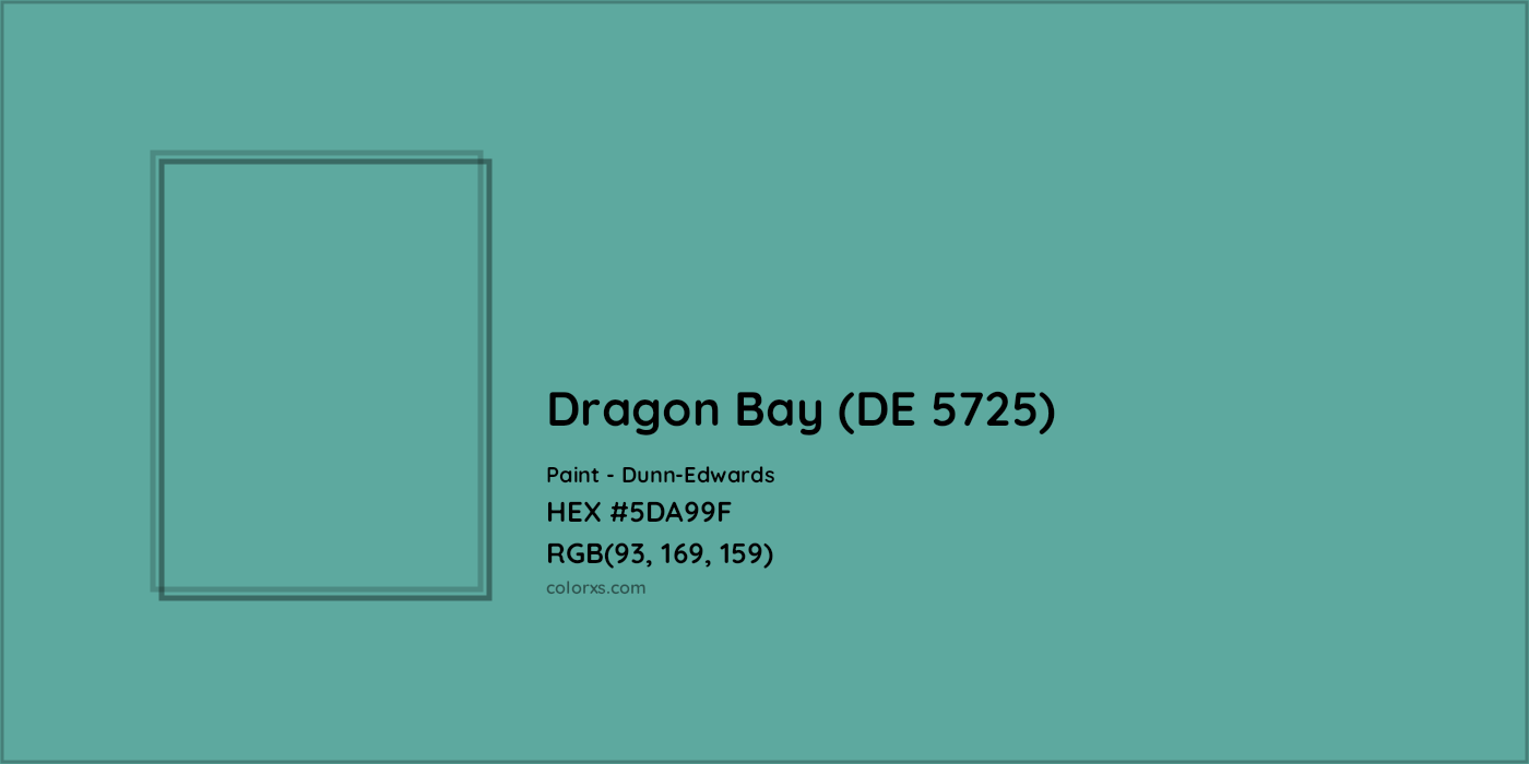 HEX #5DA99F Dragon Bay (DE 5725) Paint Dunn-Edwards - Color Code