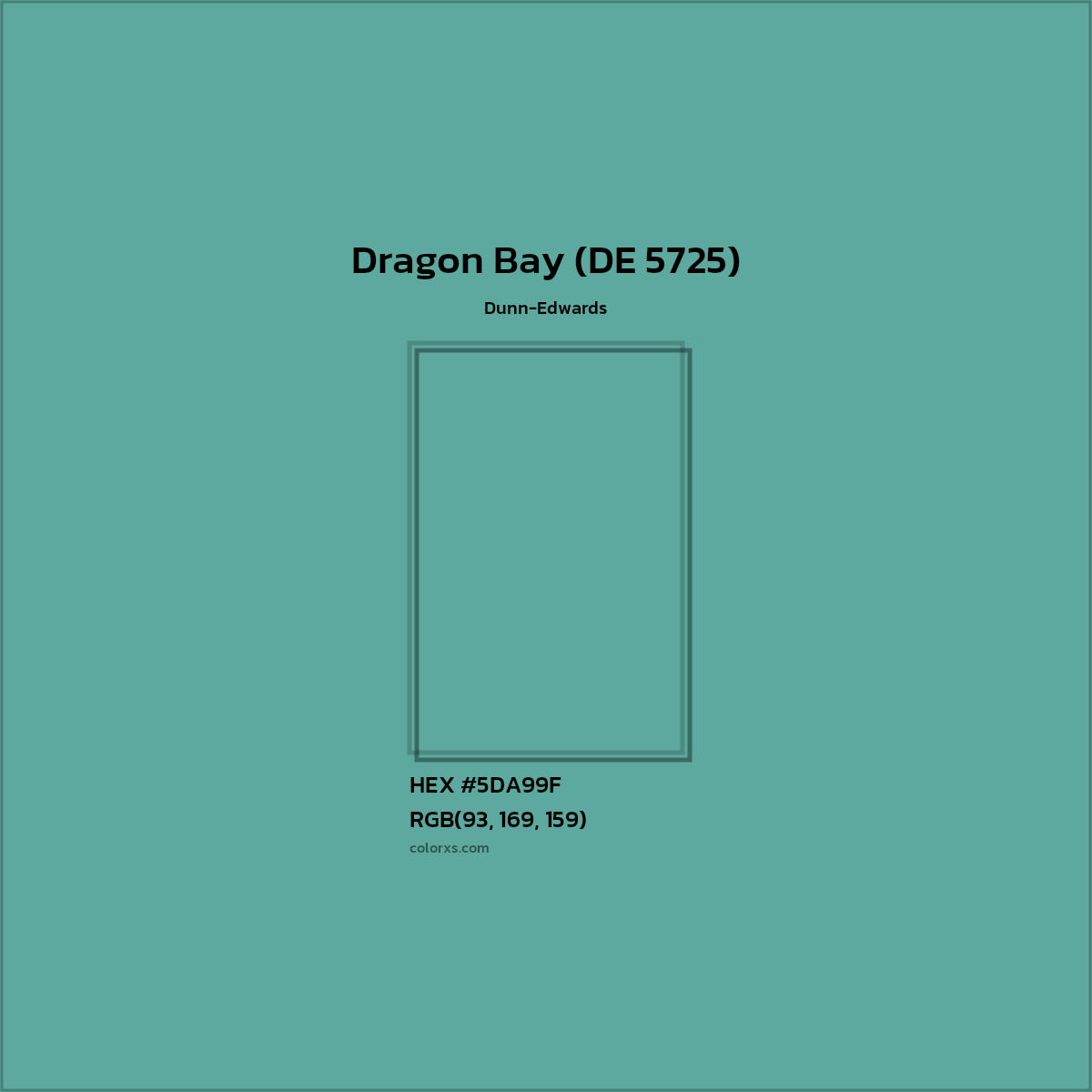 HEX #5DA99F Dragon Bay (DE 5725) Paint Dunn-Edwards - Color Code