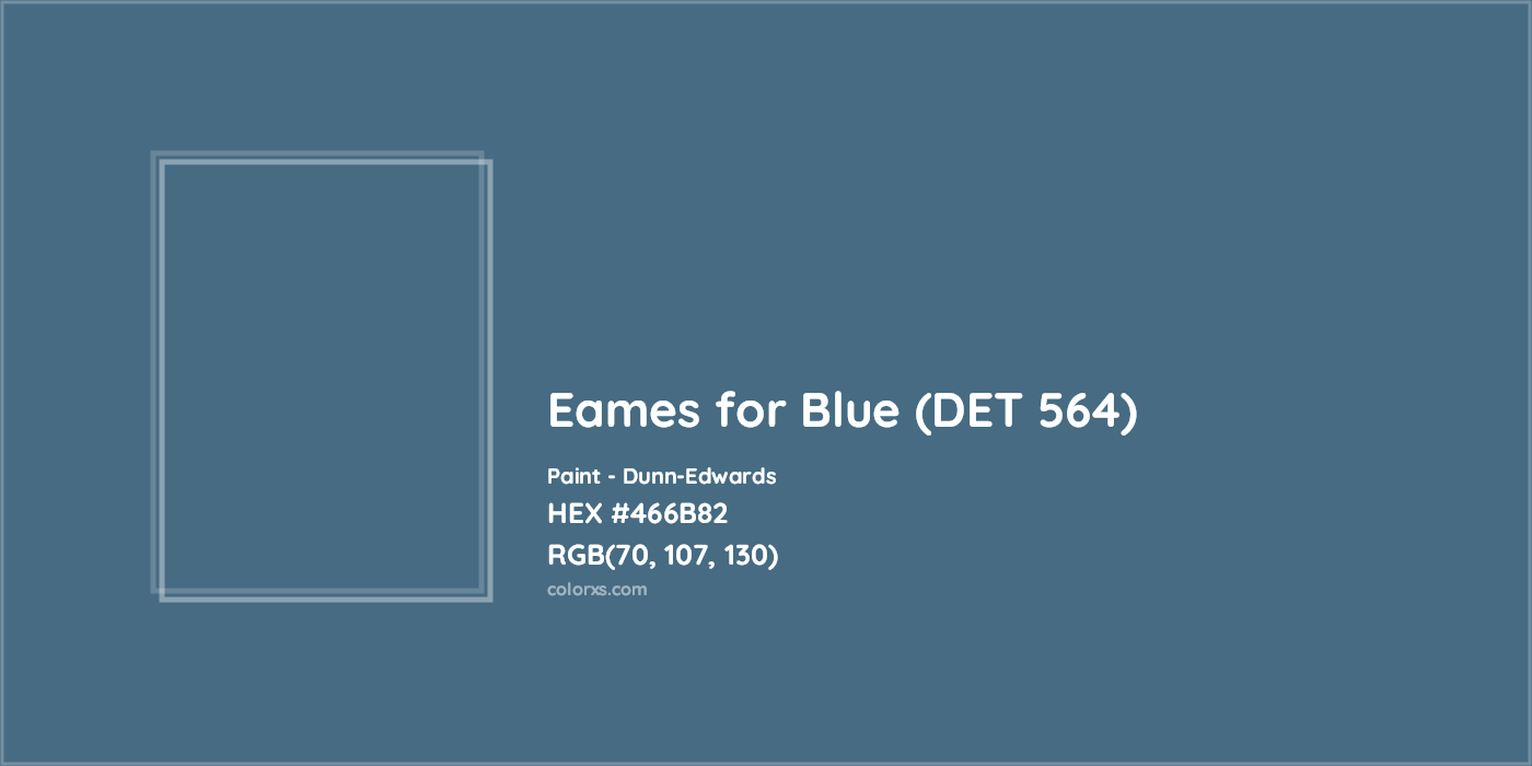HEX #466B82 Eames for Blue (DET 564) Paint Dunn-Edwards - Color Code