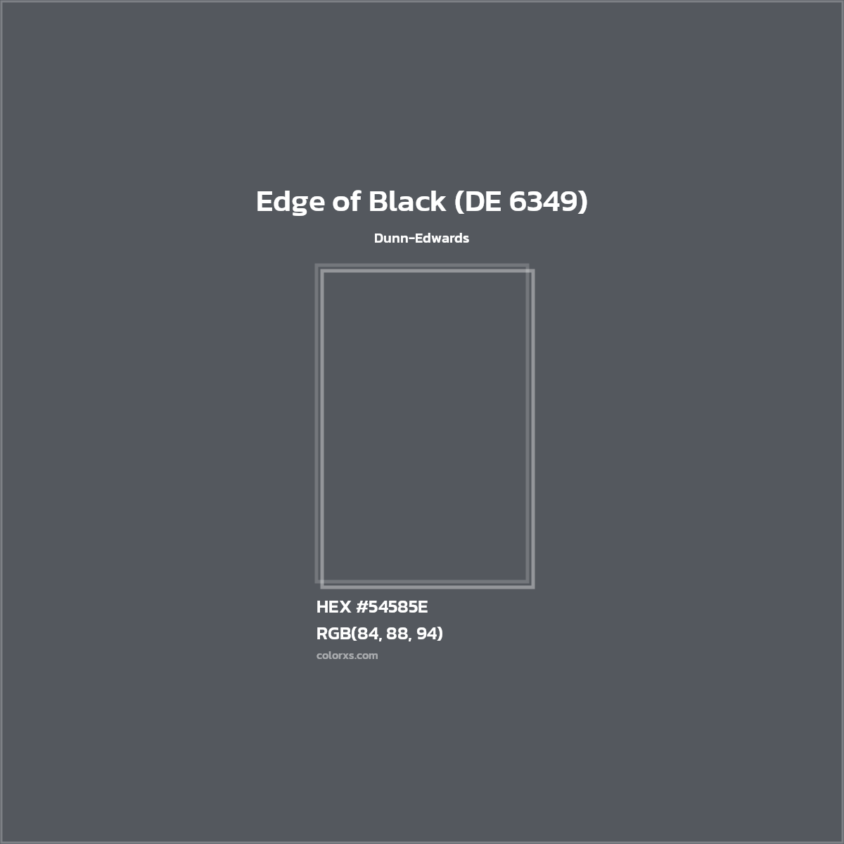 HEX #54585E Edge of Black (DE 6349) Paint Dunn-Edwards - Color Code