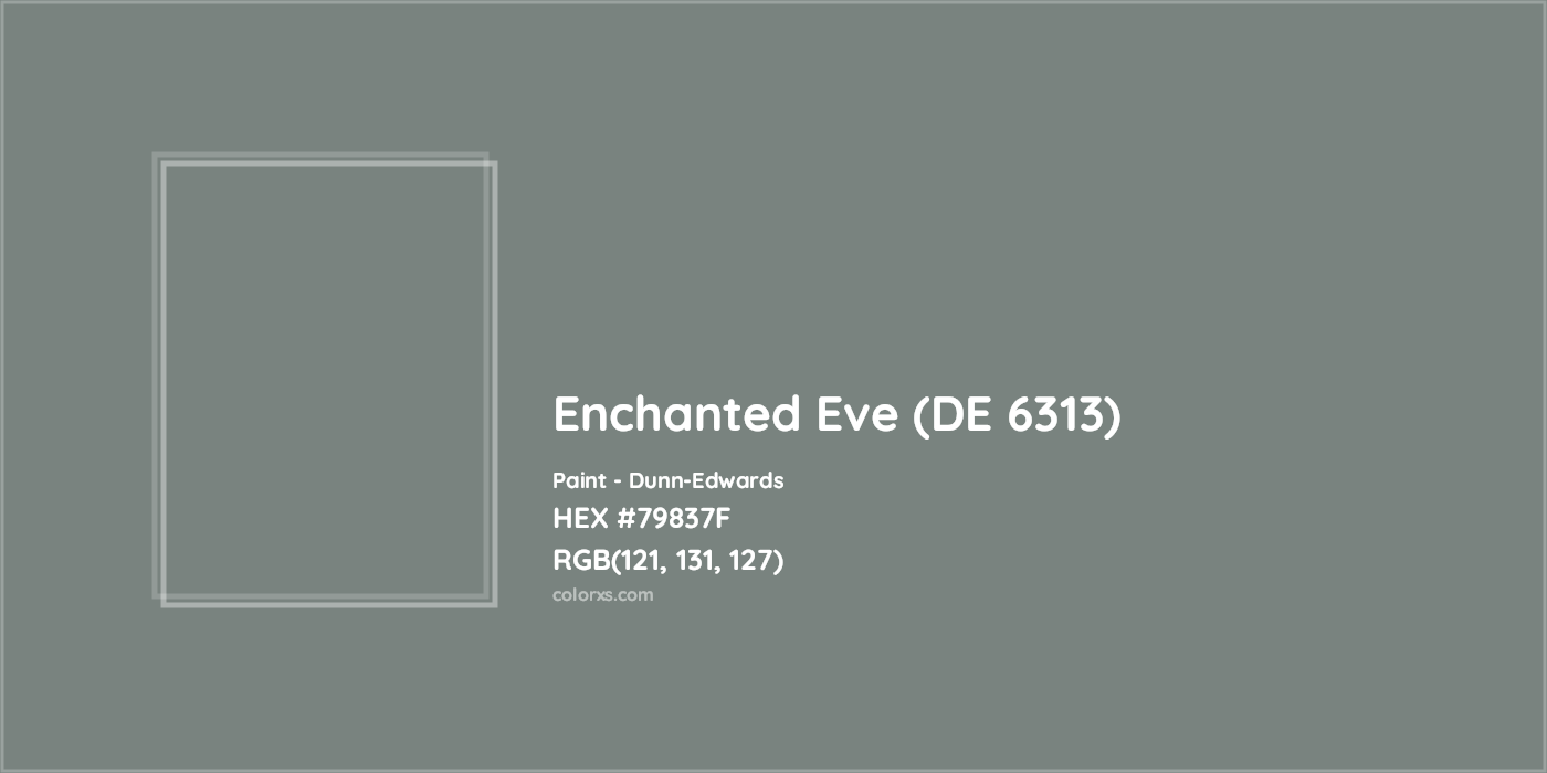 HEX #79837F Enchanted Eve (DE 6313) Paint Dunn-Edwards - Color Code