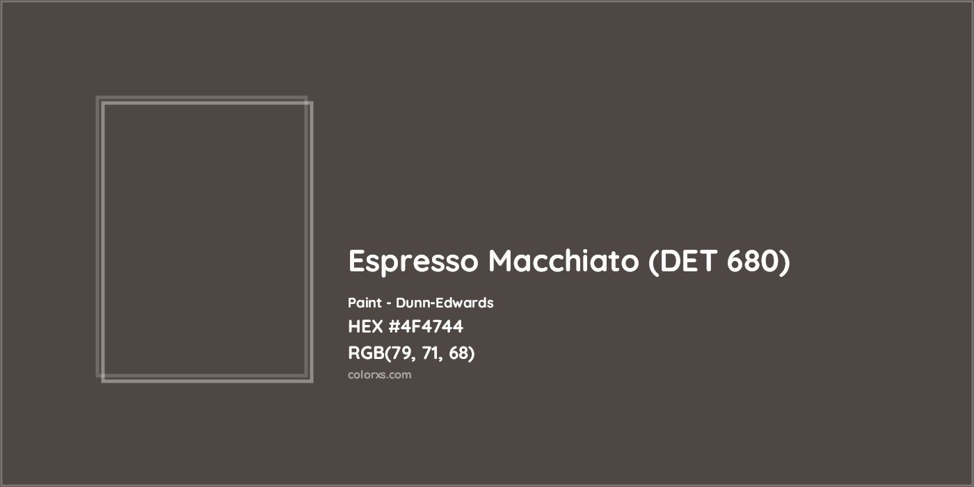 HEX #4F4744 Espresso Macchiato (DET 680) Paint Dunn-Edwards - Color Code