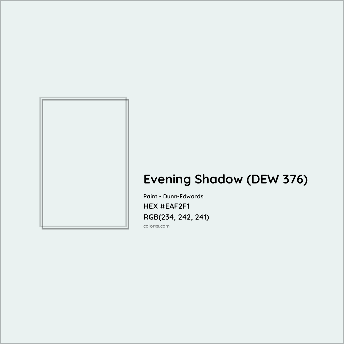 HEX #EAF2F1 Evening Shadow (DEW 376) Paint Dunn-Edwards - Color Code