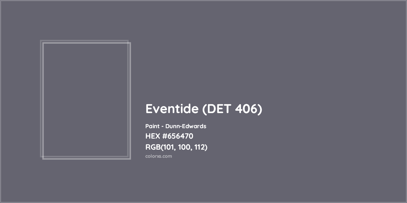 HEX #656470 Eventide (DET 406) Paint Dunn-Edwards - Color Code