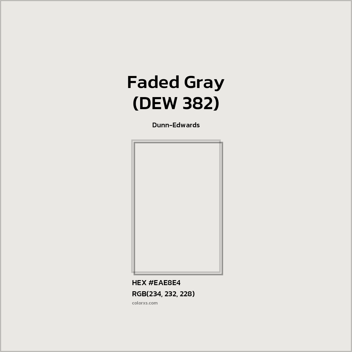 HEX #EAE8E4 Faded Gray (DEW 382) Paint Dunn-Edwards - Color Code