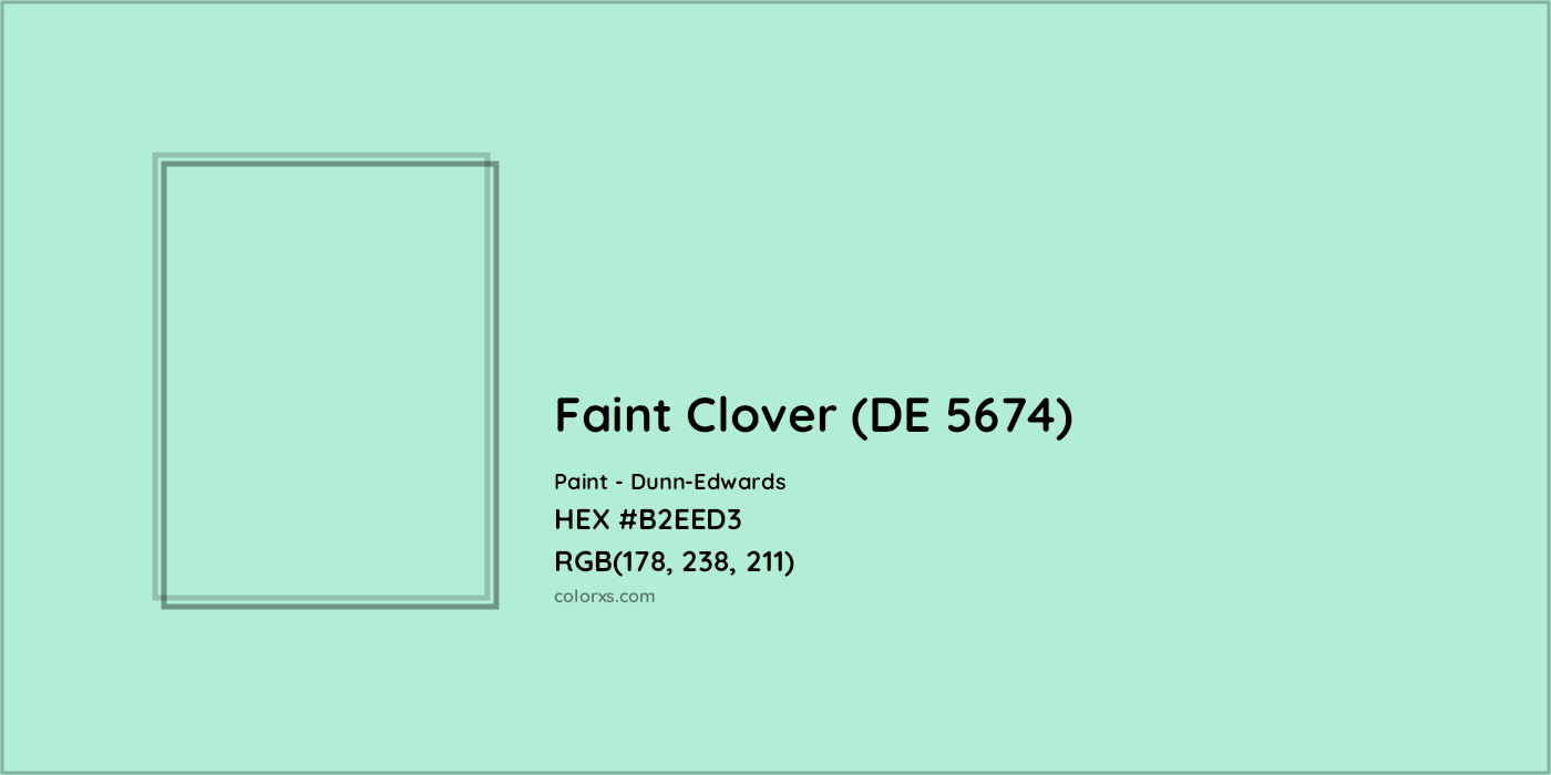 HEX #B2EED3 Faint Clover (DE 5674) Paint Dunn-Edwards - Color Code