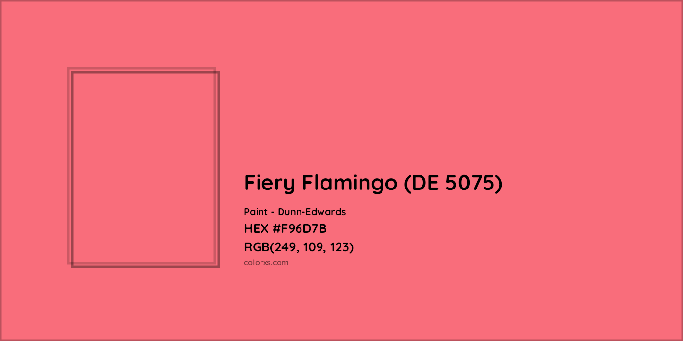 HEX #F96D7B Fiery Flamingo (DE 5075) Paint Dunn-Edwards - Color Code