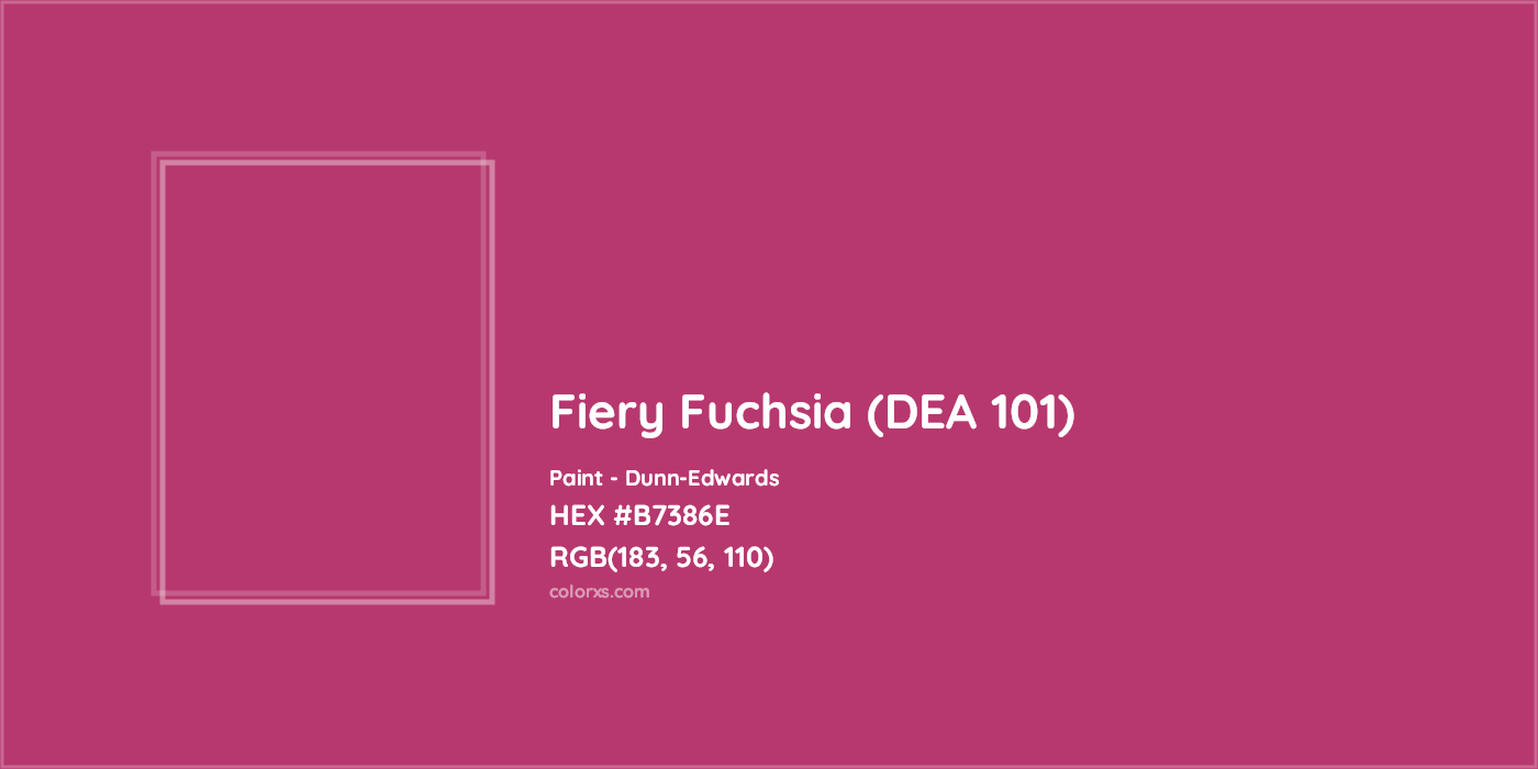 HEX #B7386E Fiery Fuchsia (DEA 101) Paint Dunn-Edwards - Color Code