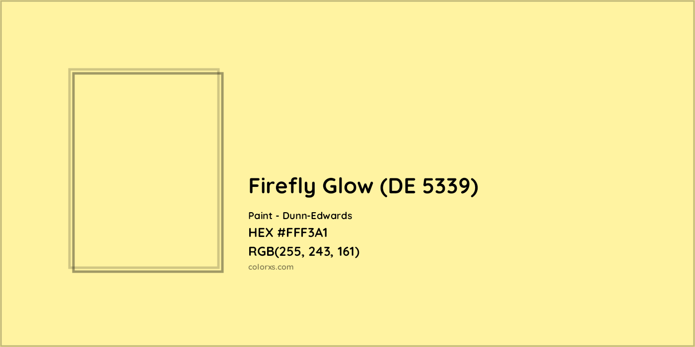 HEX #FFF3A1 Firefly Glow (DE 5339) Paint Dunn-Edwards - Color Code