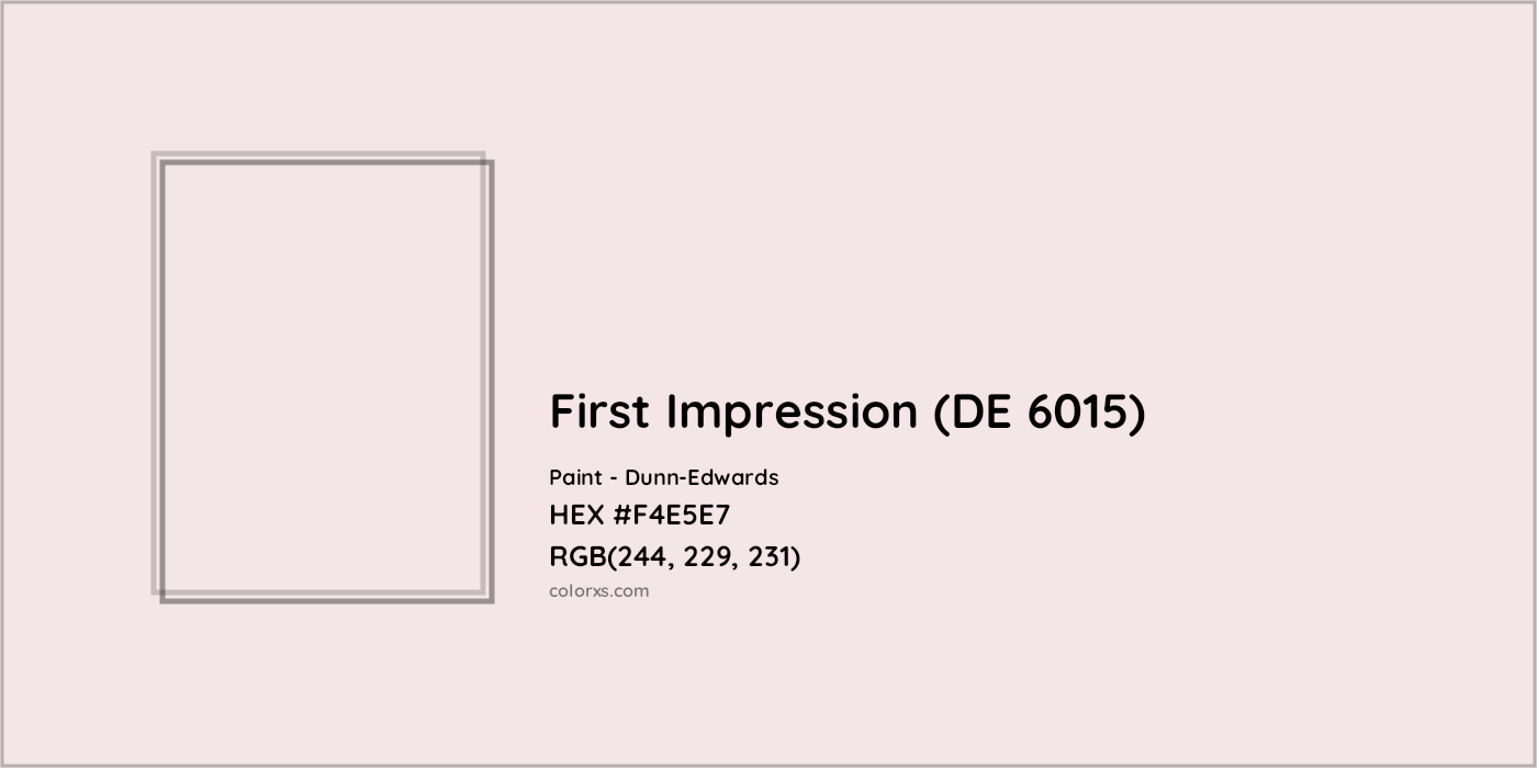 HEX #F4E5E7 First Impression (DE 6015) Paint Dunn-Edwards - Color Code