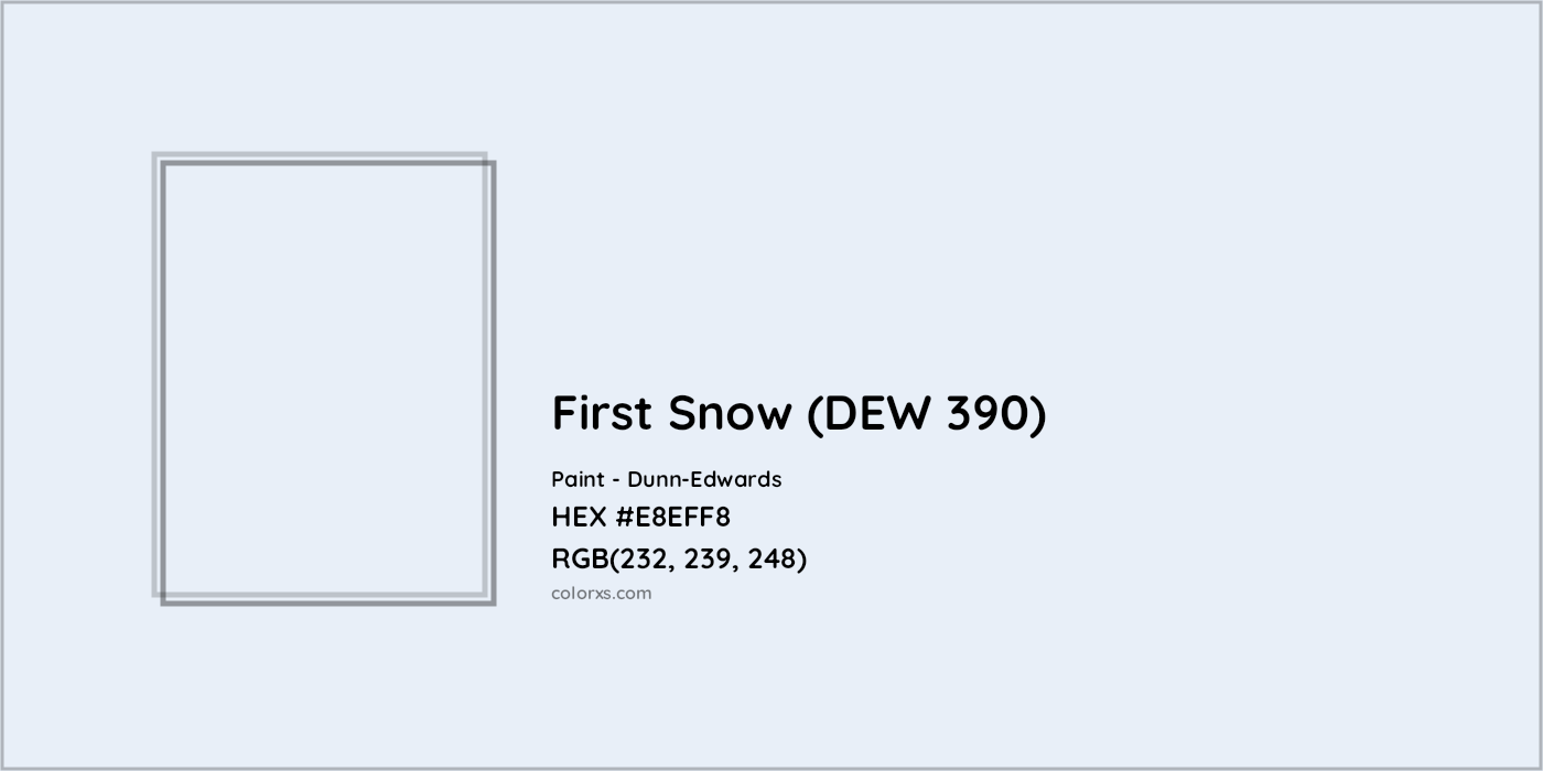 HEX #E8EFF8 First Snow (DEW 390) Paint Dunn-Edwards - Color Code