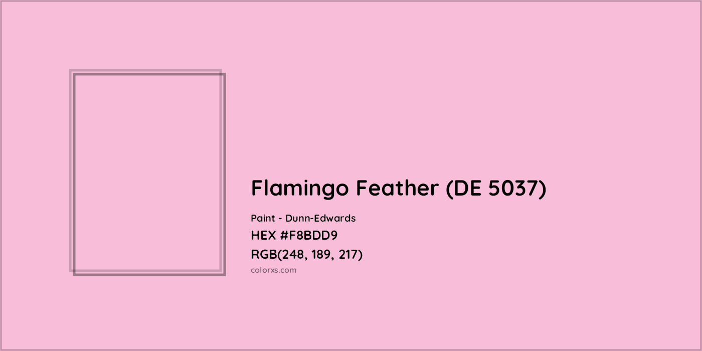 HEX #F8BDD9 Flamingo Feather (DE 5037) Paint Dunn-Edwards - Color Code