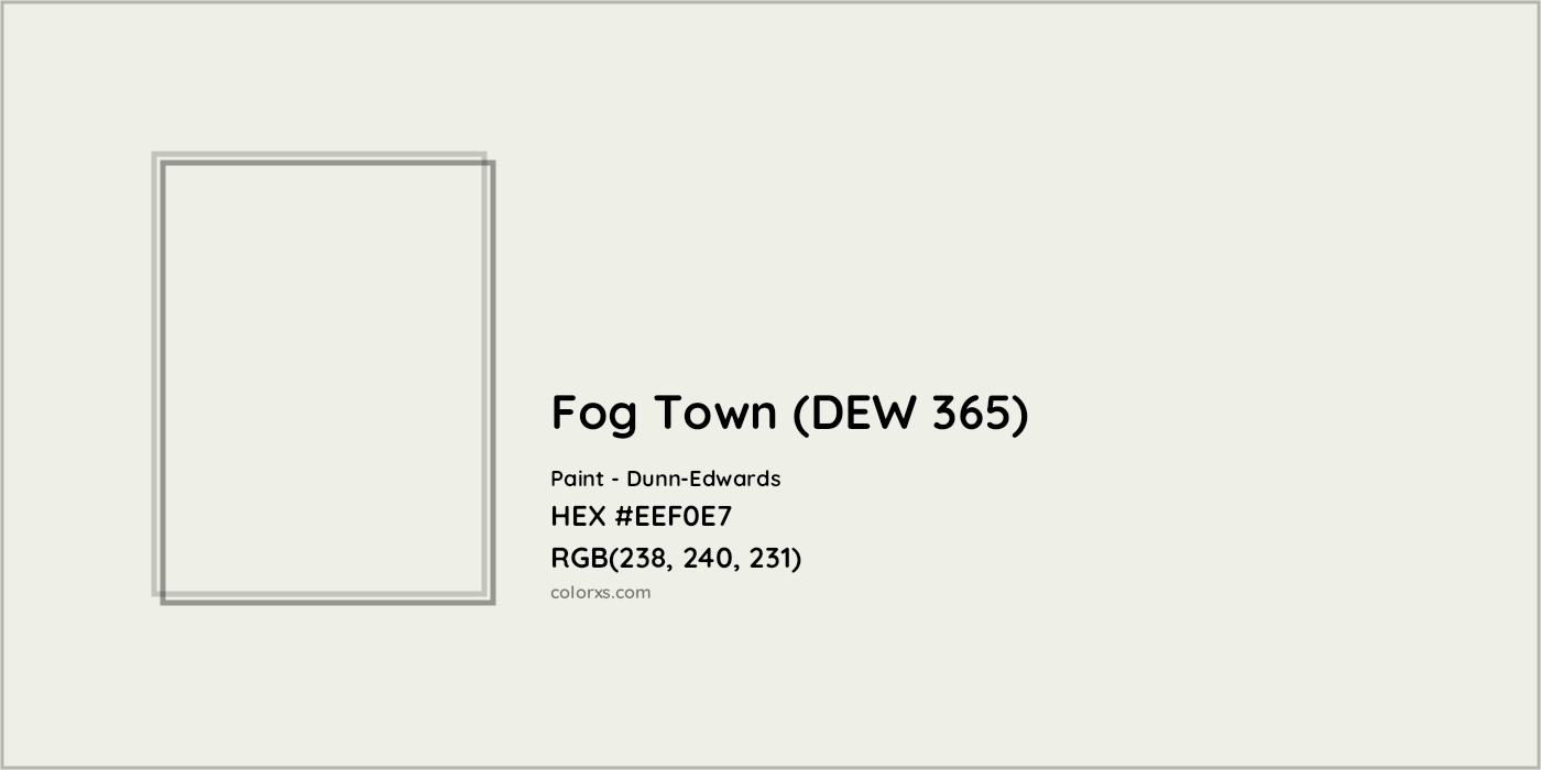 HEX #EEF0E7 Fog Town (DEW 365) Paint Dunn-Edwards - Color Code