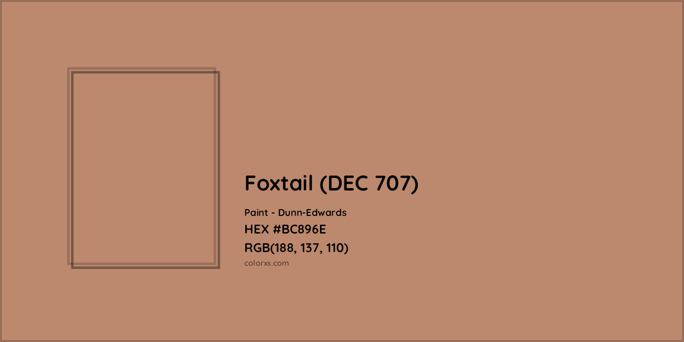 HEX #BC896E Foxtail (DEC 707) Paint Dunn-Edwards - Color Code