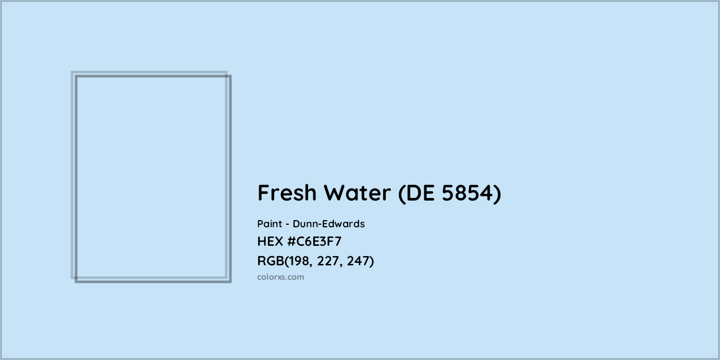 HEX #C6E3F7 Fresh Water (DE 5854) Paint Dunn-Edwards - Color Code