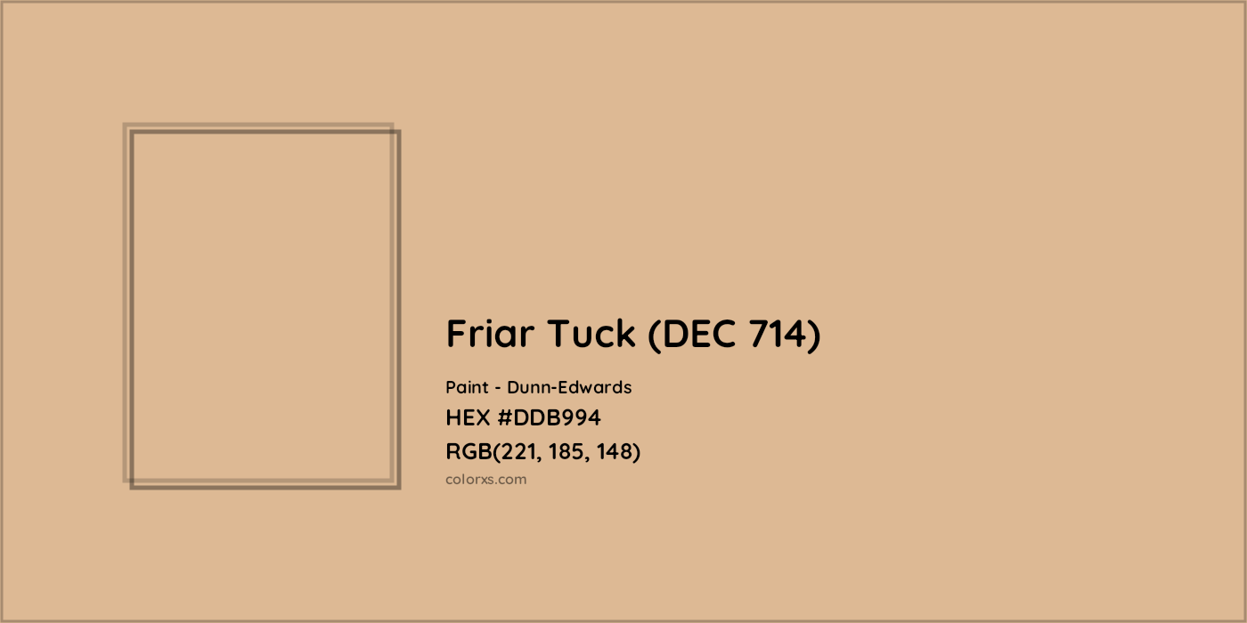 HEX #DDB994 Friar Tuck (DEC 714) Paint Dunn-Edwards - Color Code