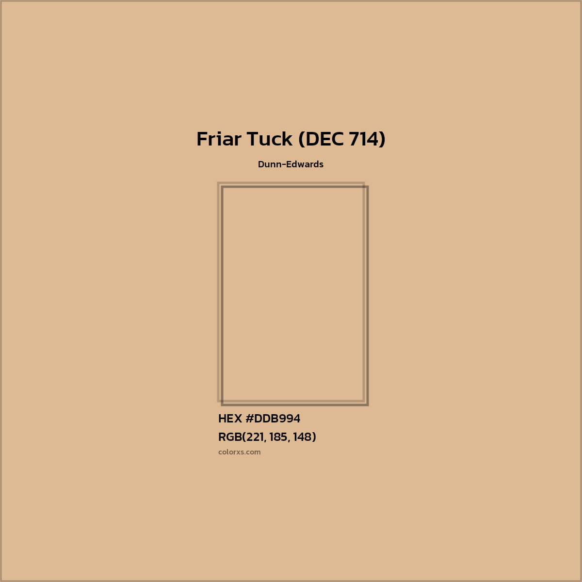 HEX #DDB994 Friar Tuck (DEC 714) Paint Dunn-Edwards - Color Code