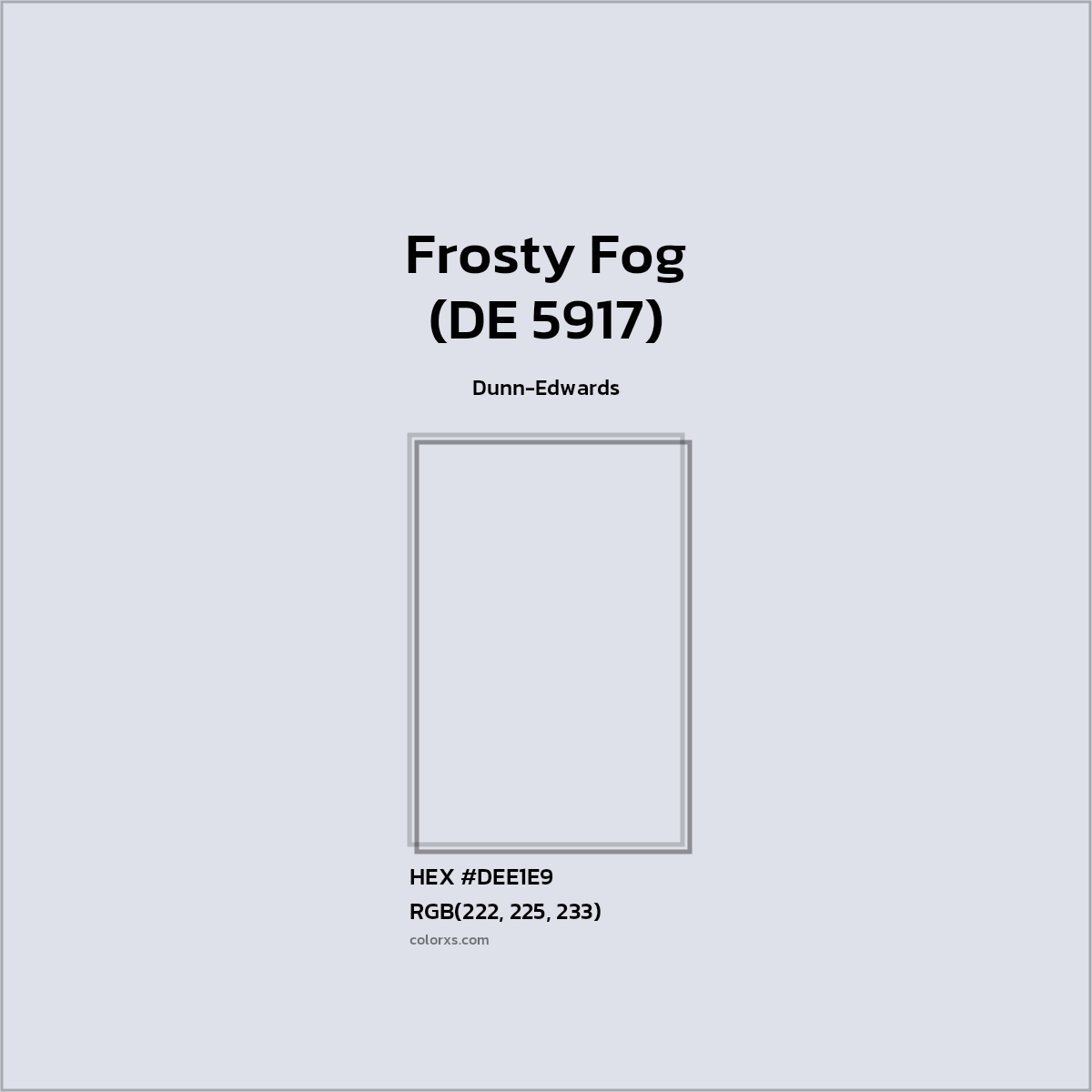 HEX #DEE1E9 Frosty Fog (DE 5917) Paint Dunn-Edwards - Color Code
