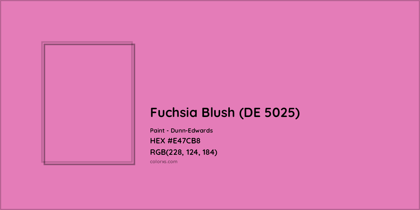 HEX #E47CB8 Fuchsia Blush (DE 5025) Paint Dunn-Edwards - Color Code