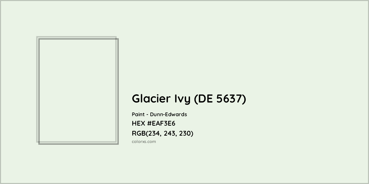 HEX #EAF3E6 Glacier Ivy (DE 5637) Paint Dunn-Edwards - Color Code