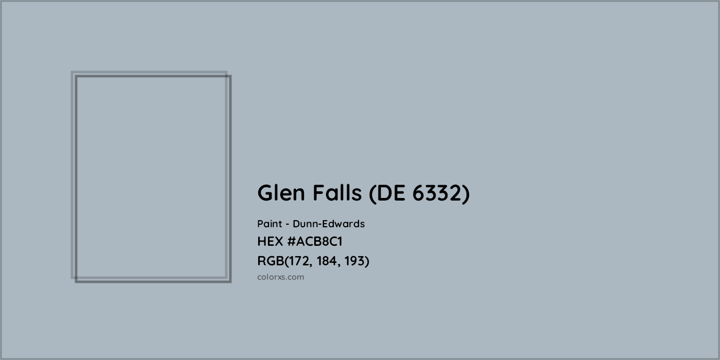 HEX #ACB8C1 Glen Falls (DE 6332) Paint Dunn-Edwards - Color Code