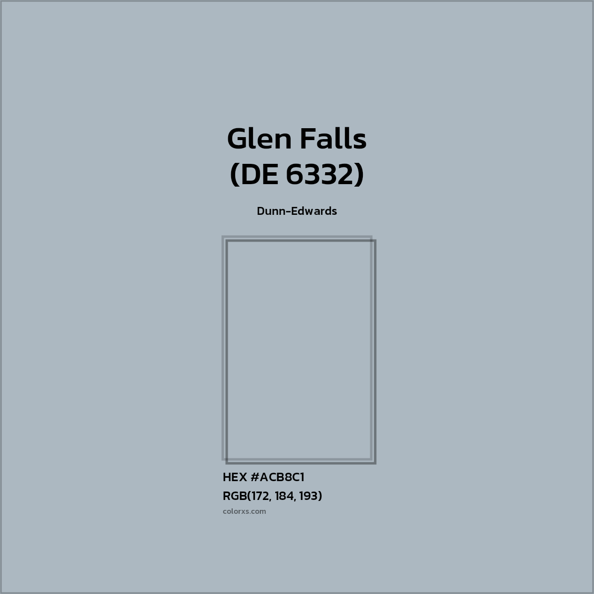 HEX #ACB8C1 Glen Falls (DE 6332) Paint Dunn-Edwards - Color Code