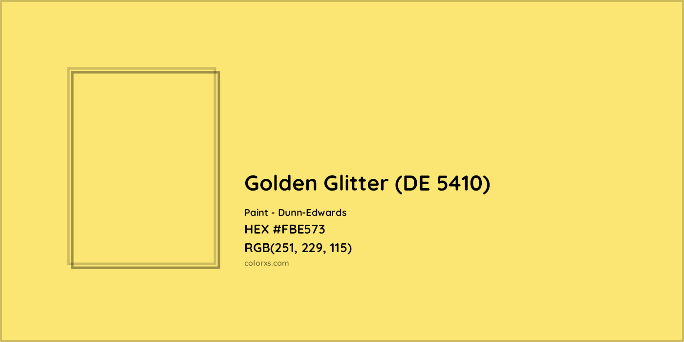 HEX #FBE573 Golden Glitter (DE 5410) Paint Dunn-Edwards - Color Code