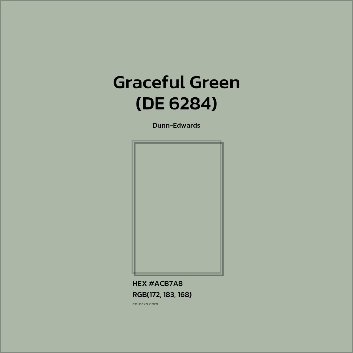 HEX #ACB7A8 Graceful Green (DE 6284) Paint Dunn-Edwards - Color Code