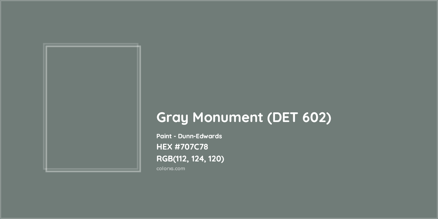 HEX #707C78 Gray Monument (DET 602) Paint Dunn-Edwards - Color Code