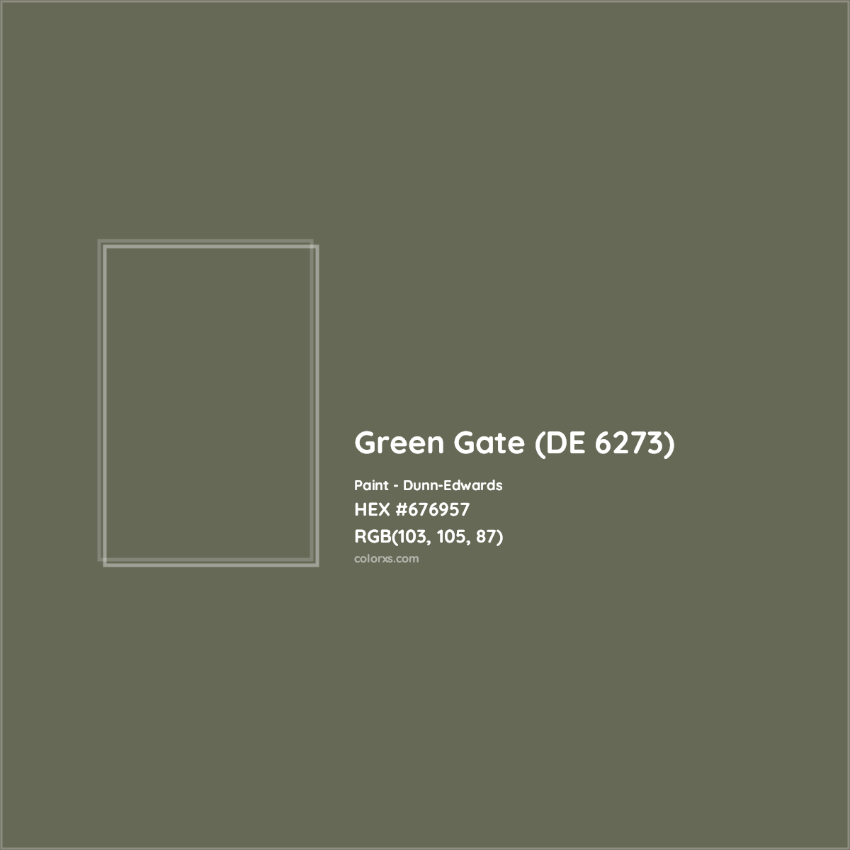 HEX #676957 Green Gate (DE 6273) Paint Dunn-Edwards - Color Code