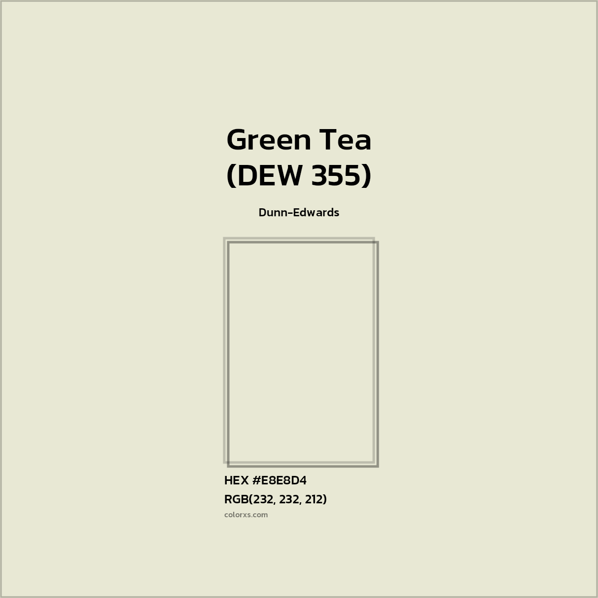 HEX #E8E8D4 Green Tea (DEW 355) Paint Dunn-Edwards - Color Code