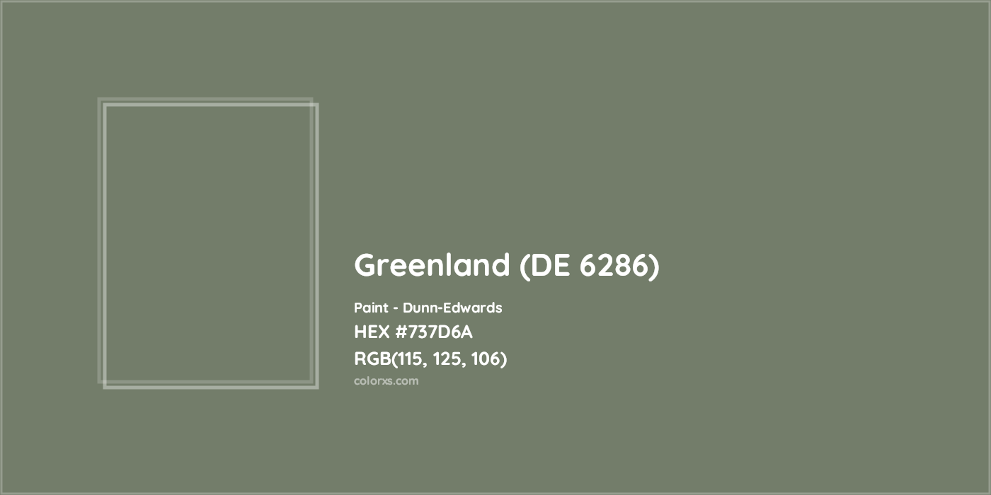 HEX #737D6A Greenland (DE 6286) Paint Dunn-Edwards - Color Code