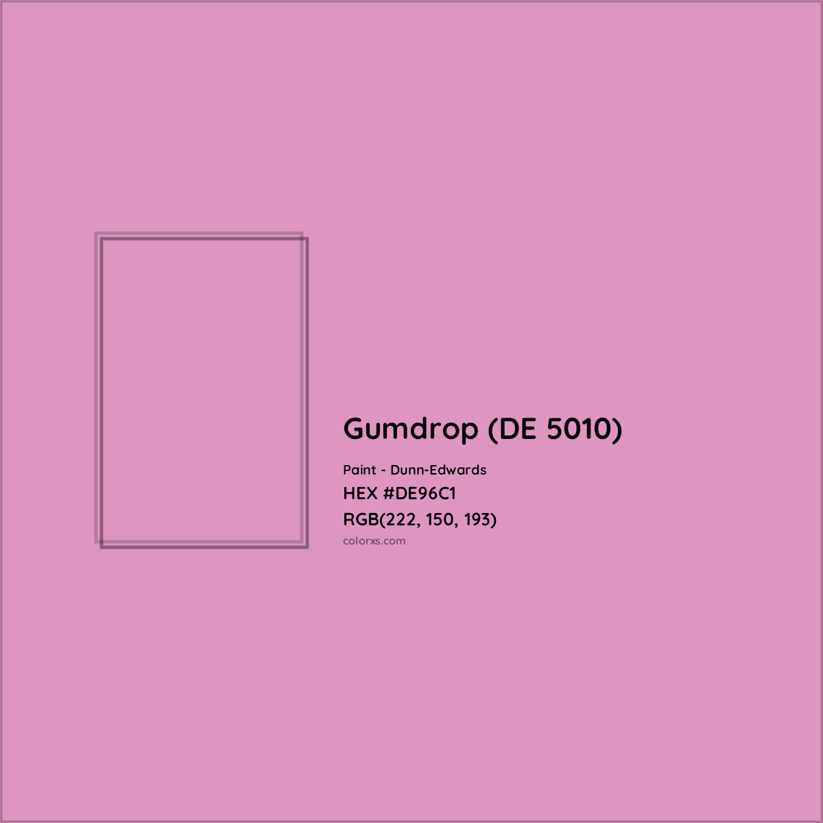 HEX #DE96C1 Gumdrop (DE 5010) Paint Dunn-Edwards - Color Code
