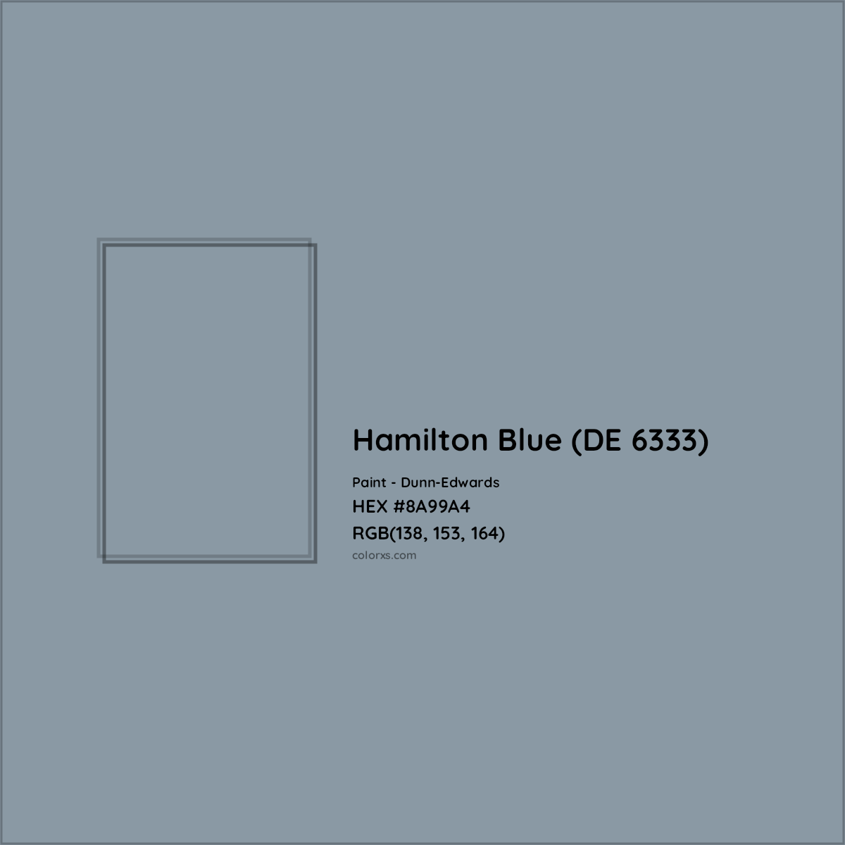 HEX #8A99A4 Hamilton Blue (DE 6333) Paint Dunn-Edwards - Color Code