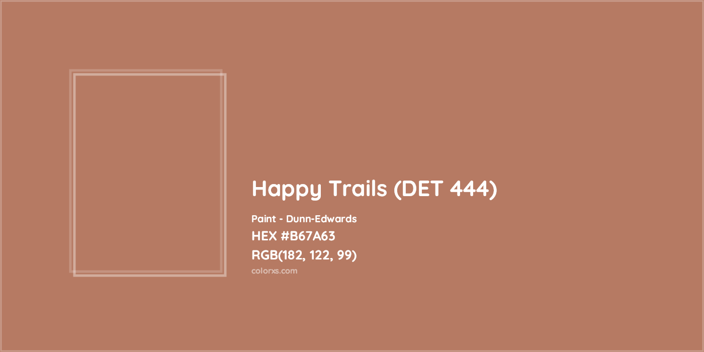 HEX #B67A63 Happy Trails (DET 444) Paint Dunn-Edwards - Color Code
