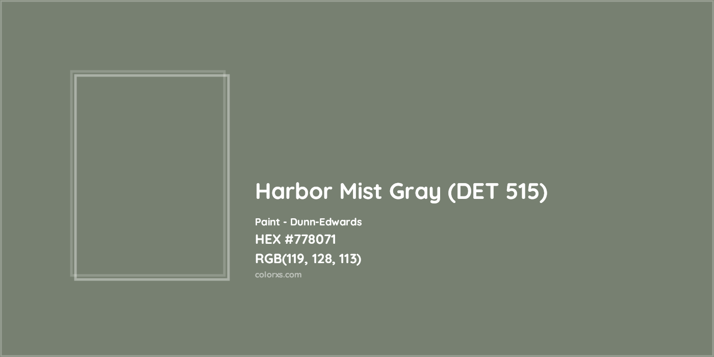 HEX #778071 Harbor Mist Gray (DET 515) Paint Dunn-Edwards - Color Code
