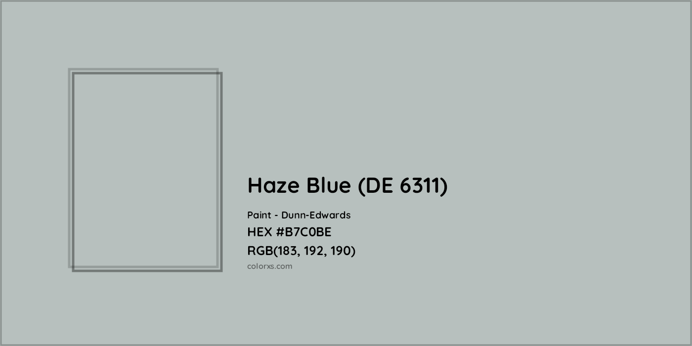 HEX #B7C0BE Haze Blue (DE 6311) Paint Dunn-Edwards - Color Code