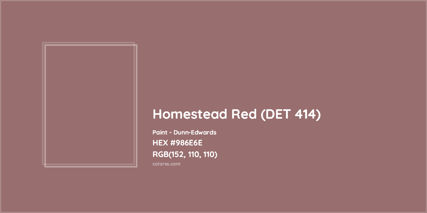 HEX #986E6E Homestead Red (DET 414) Paint Dunn-Edwards - Color Code