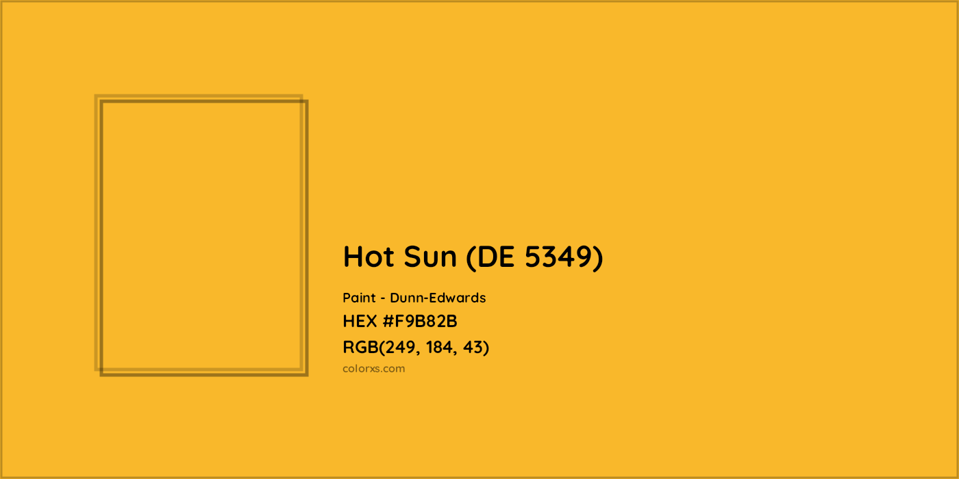 HEX #F9B82B Hot Sun (DE 5349) Paint Dunn-Edwards - Color Code
