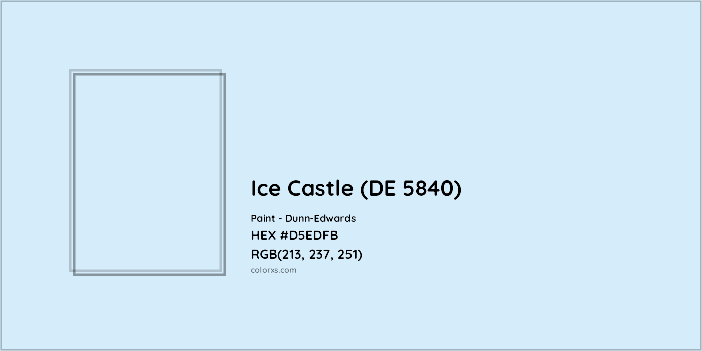 HEX #D5EDFB Ice Castle (DE 5840) Paint Dunn-Edwards - Color Code